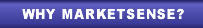 Why Choose MarketSense